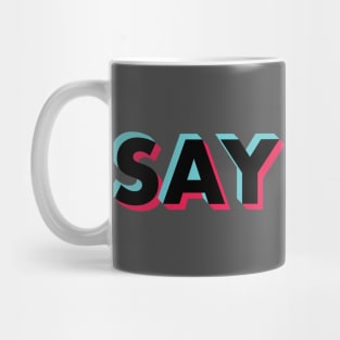 Say Less Glitch Black Mug